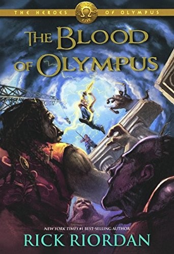 Rick Riordan: The Blood of Olympus (Hardcover, Turtleback Books)