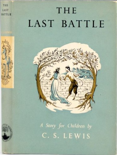 C.S. Lewis: The Last Battle (2014, Faded Page)
