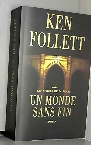 Ken Follett: Un monde sans fin (Paperback, France Loisirs)