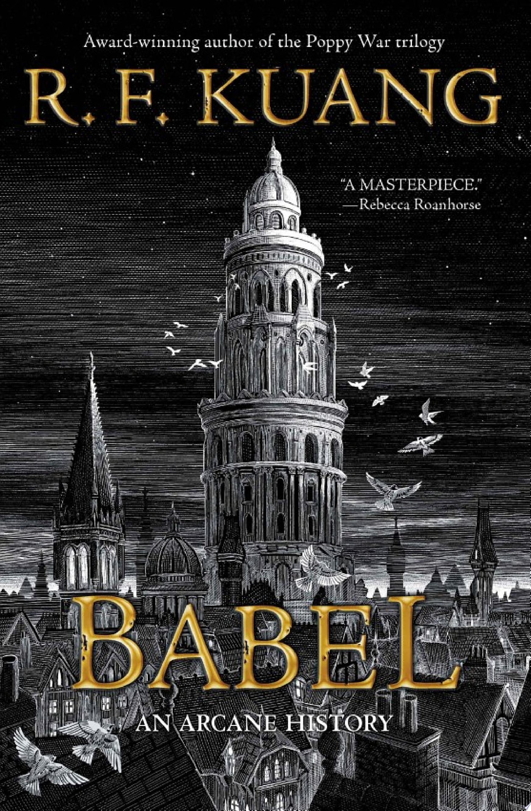 R. F. Kuang: Babel (2022, Harper Voyager)