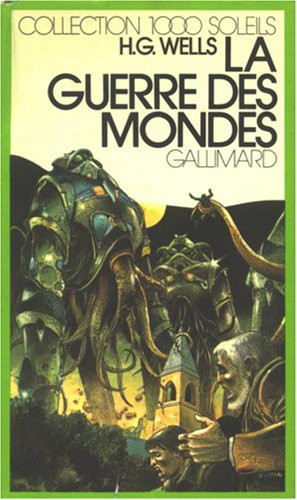 H. G. Wells OG: LA GUERRE DES MONDES (Hardcover, GALLIMARD JEUNE)