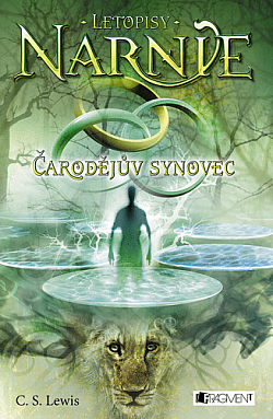 C.S. Lewis: Čarodějův synovec (Paperback, Czech language, 2008, Fragment)