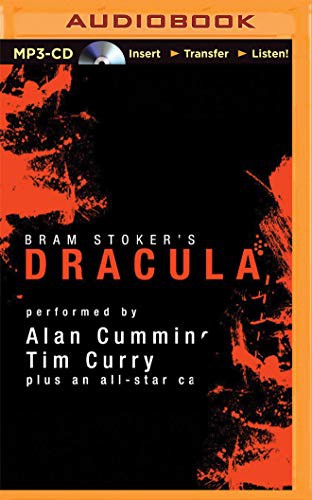 Susan Duerden, Simon Prebble, Bram Stoker, Simon Vance, Katherine Kellgren, Alan Cumming, Tim Curry, John Lee, Graeme Malcolm, Steven Crossley, James Adams, Nicola Barber, Victor Villar-Hauser, Marc Vietor: Dracula [Audible Edition] (AudiobookFormat, Audible Studios on Brilliance, Audible Studios on Brilliance Audio)