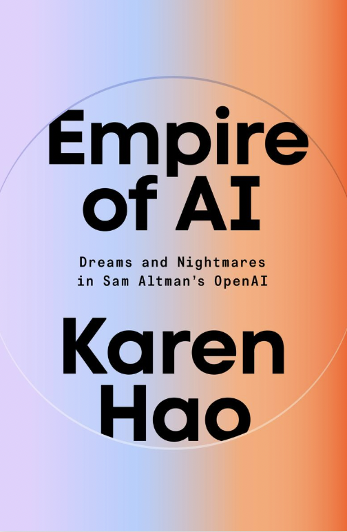 Karen Hao: Empire of AI (Paperback, Penguin Press)