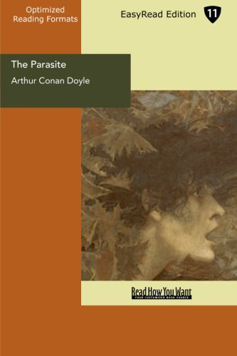 Arthur Conan Doyle: The Parasite (Paperback, ReadHowYouWant)