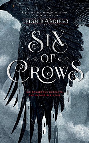 Leigh Bardugo, Lauren Fortgang, Elizabeth Evans, Jay Snyder, Brandon Rubin, Clark, Roger, David LeDoux, Tristan Morris: Six of Crows (AudiobookFormat, 2016, Audible Studios on Brilliance, Audible Studios on Brilliance Audio)