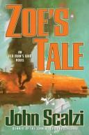 John Scalzi: Zoe's Tale (Hardcover, Tor Books)