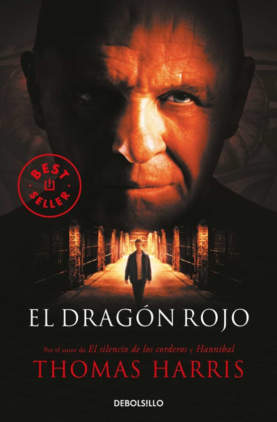 Thomas Harris: El dragón rojo (Paperback, Spanish language, 2003, Debolsillo)