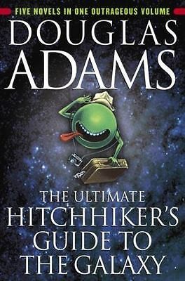Douglas Adams: The Ultimate Hitchhiker's Guide to the Galaxy (Paperback, 2002, Del Rey: Ballantine Books)