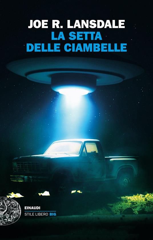 Joe R. Lansdale: La setta delle ciambelle (Paperback, italiano language, Einaudi)