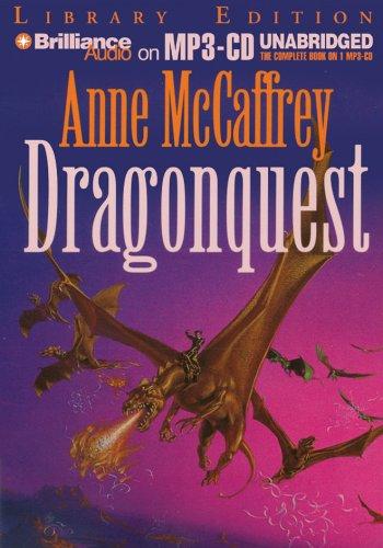 Anne McCaffrey: Dragonquest (Dragonriders of Pern) (AudiobookFormat, Brilliance Audio on MP3-CD Lib Ed)