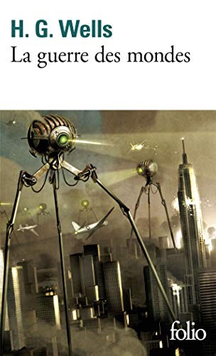H. G. Wells OG: Guerre Des Mondes (Folio) (French Edition) (French language, Gallimard Education)