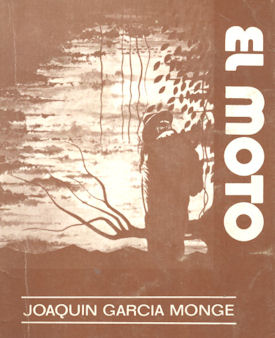 Joaquín García Monge: El Moto