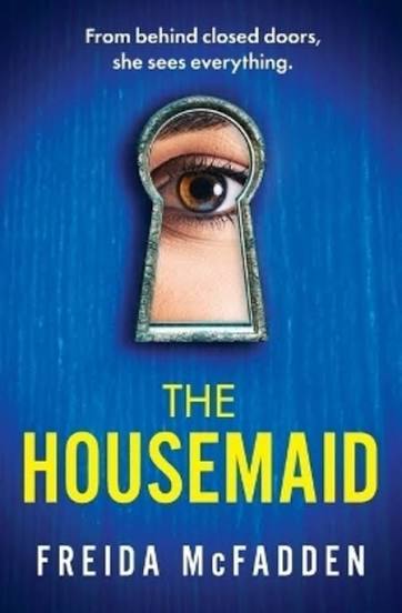 Freida McFadden: The Housemaid (Paperback, 2022, Bookouture)