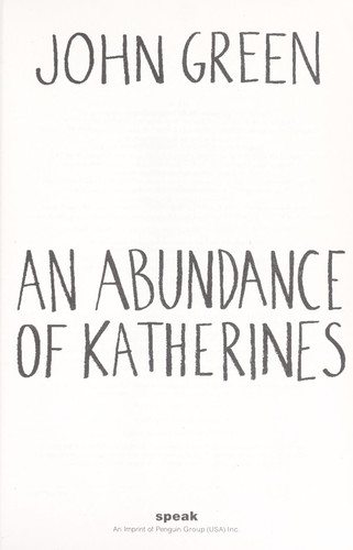 John Green: An abundance of Katherines [electronic resource] (2012, Speak)