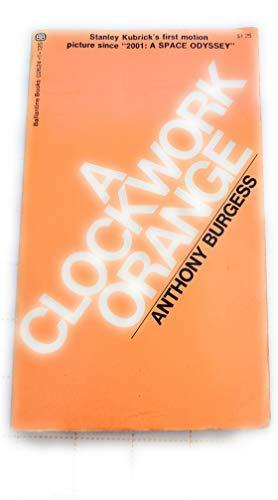 Anthony Burgess: A Clockwork Orange (1979, Ballantine Books)