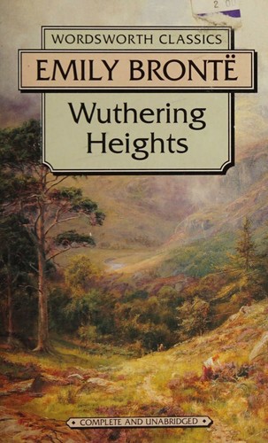 Emily Brontë: Wuthering Heights (Paperback, 1992, Wordsworth Classics)