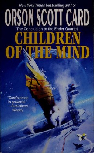 Orson Scott Card: Children of the Mind (Paperback, 1997, Tor)