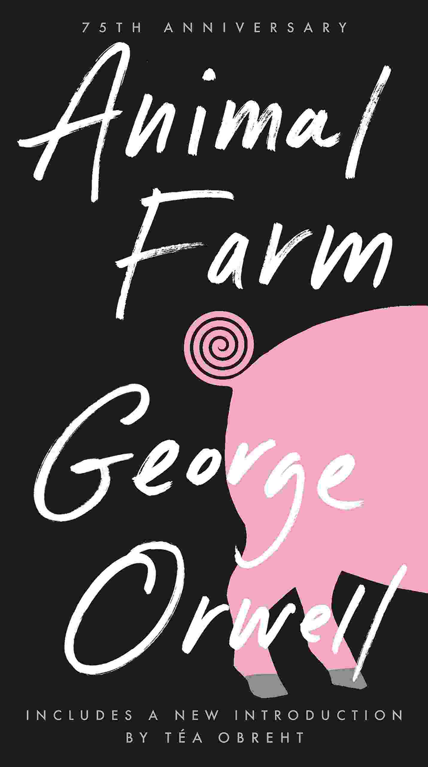 George Orwell: Animal Farm (Paperback, 2004, Signet)