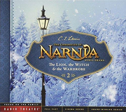 C.S. Lewis: The Lion, the Witch, and the Wardrobe (Radio Theatre)