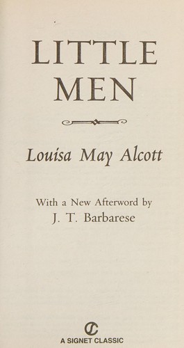 Louisa May Alcott: Little men (2004, Penguin Books)