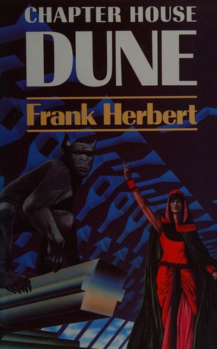 Frank Herbert(duplicate): Chapter House Dune (Hardcover, 1985, Orion Publishing Co)