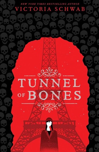 V. E. Schwab, Victoria Schwab (duplicate): Tunnel of Bones (2019, Scholastic)