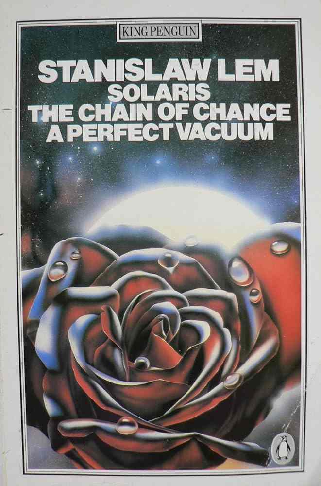 Stanisław Lem: Solaris / The Chain of Chance / A Perfect Vacuum (1981, Penguin Books)