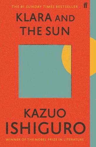 Kazuo Ishiguro: Klara and the Sun (EBook, 2021, Faber & Faber)