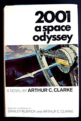 Arthur C. Clarke: 2001 (2001, Little, Brown Book Group Limited)