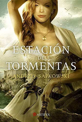Andrzej Sapkowski, Empty Author, Fernando Otero Macías, José María Faraldo Jarillo: Estación de tormentas (Paperback, Spanish language, 2015, Alamut)