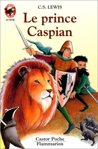 C.S. Lewis: Prince Caspian (Paperback, Flammarion)