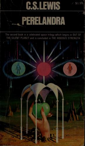 C.S. Lewis: Perelandra (1978, Macmillan)