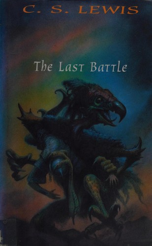 C.S. Lewis: The Last Battle (1989, Collins)