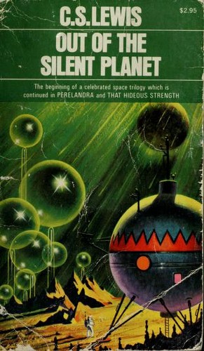 C.S. Lewis: Out of the Silent Planet (1965, Macmillan)