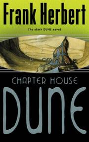 Frank Herbert(duplicate): Chapter House Dune (Paperback, 2003, Gollancz)