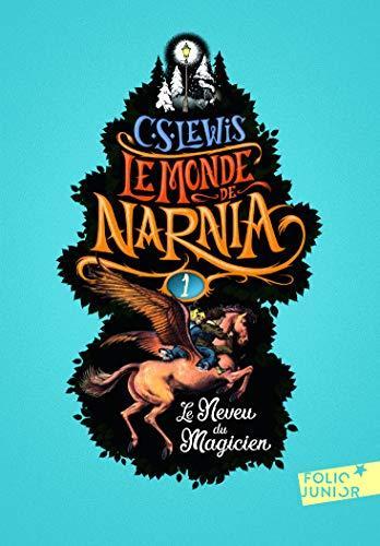 C.S. Lewis: Le Neveu du magicien (French language, 2017, Gallimard Jeunesse)