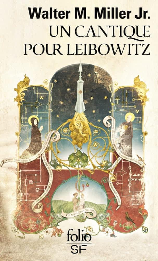 Walter M. Miller Jr.: Un cantique pour Leibowitz (French language, 2013, Éditions Gallimard)