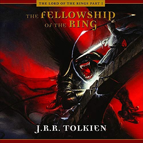 J. R. R. Tolkien, A Full Cast, Ensemble Cast: The Fellowship of the Ring (AudiobookFormat, 2021, HighBridge Audio)