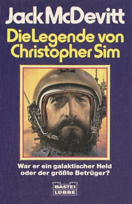 Jack McDevitt, Uwe Anton: Die Legende von Christopher Sim (German language, 1990, Bastei Lübbe)