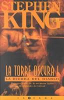 Stephen King, King, Stephen: La Torre Oscura I (Hardcover, Spanish language, 1998, Ediciones B)