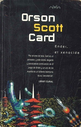 Orson Scott Card: Ender el xenocida (1997, Ediciones B)