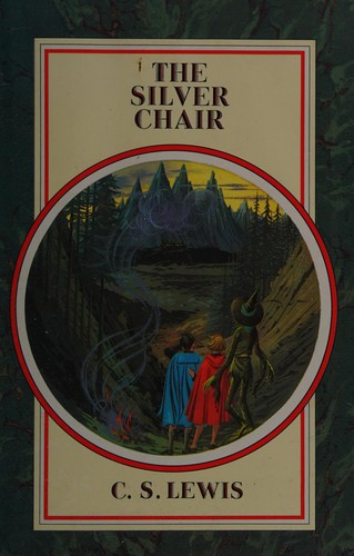 C.S. Lewis: The silver chair (1987, Collins, HarperCollins Children's Books)