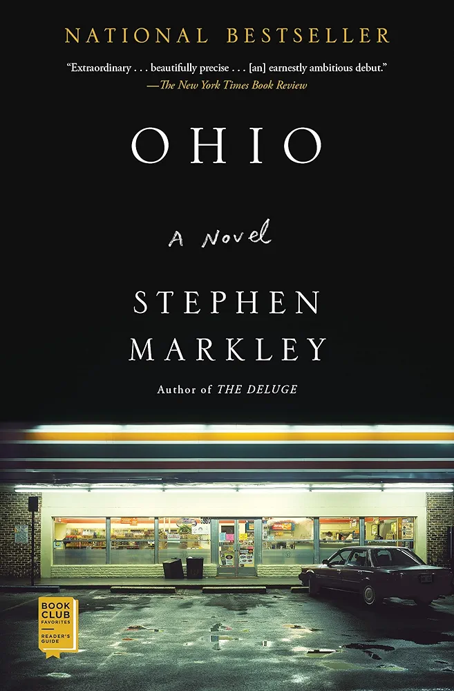 Stephen Markley: Ohio (2018, Simon & Schuster)