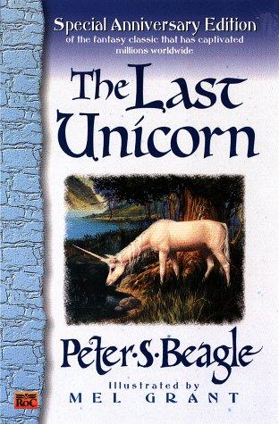 Peter S. Beagle: Last Unicorn (Hardcover, 1991, Tandem Library)