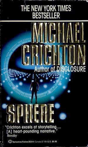 Michael Crichton, Michael Crichton: Sphere (Paperback, 1994, Ballantine Books)