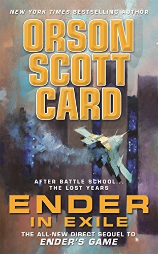 Orson Scott Card: Ender in Exile (Paperback, Tor Teen)