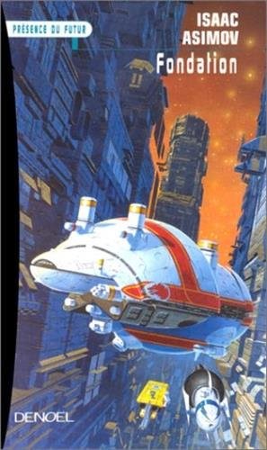 Isaac Asimov: Foundation (Paperback, DENOEL)