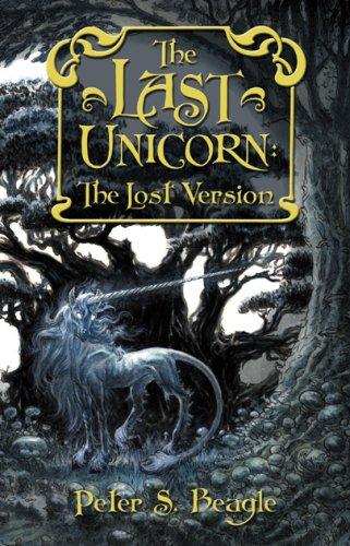 Peter S. Beagle: The Last Unicorn (Hardcover, Subterranean Press)