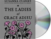 Susanna Clarke: The Ladies of Grace Adieu and Other Stories (AudiobookFormat, 2006, Audio Renaissance)